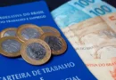 Novo salário mínimo em 2027: Projeção indica qual será o novo valor